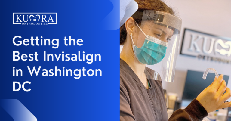 Getting the Best Invisalign in Washington DC