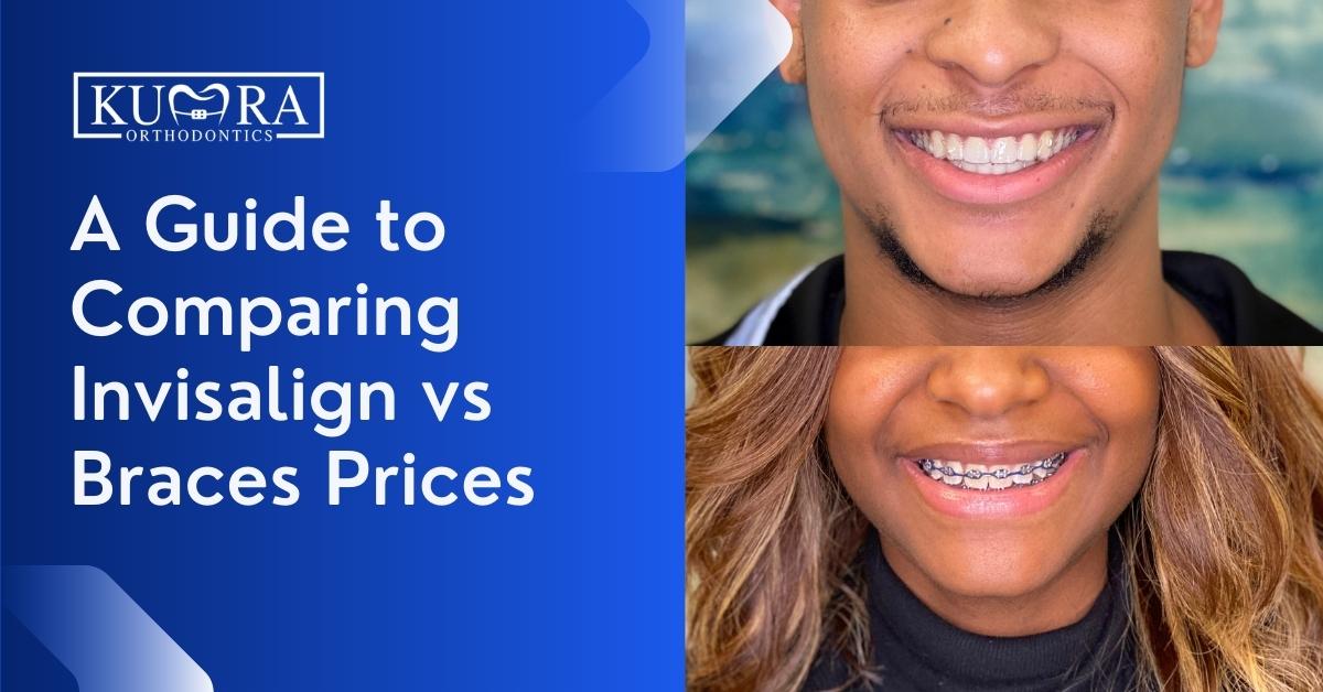 Compare Cost of Invisalign vs. Regular Braces Kumra Orthodontics