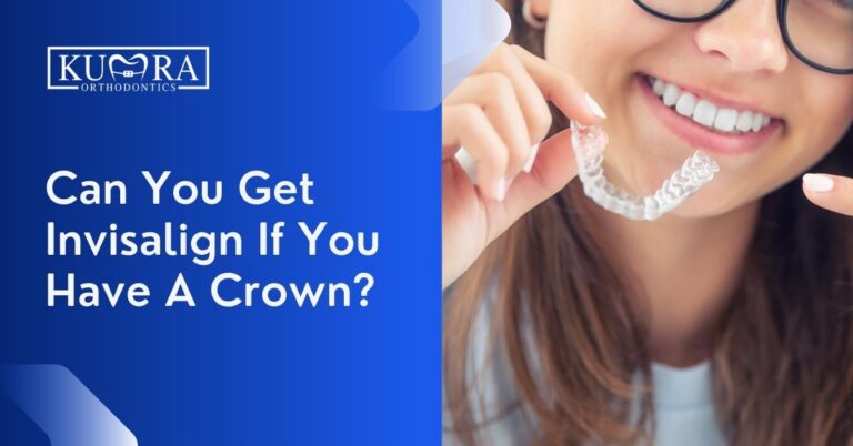 Can You Get Invisalign If You Have A Crown?