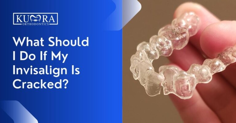What Should I Do If My Invisalign Is Cracked?