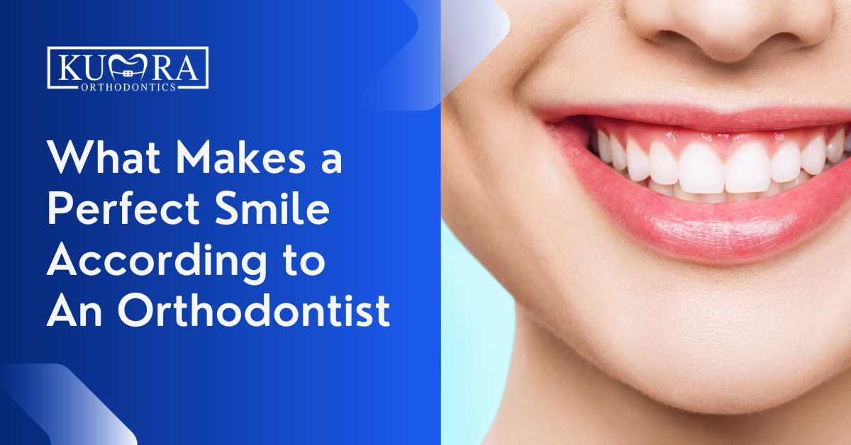 What Makes a Perfect Smile According to An Orthodontist