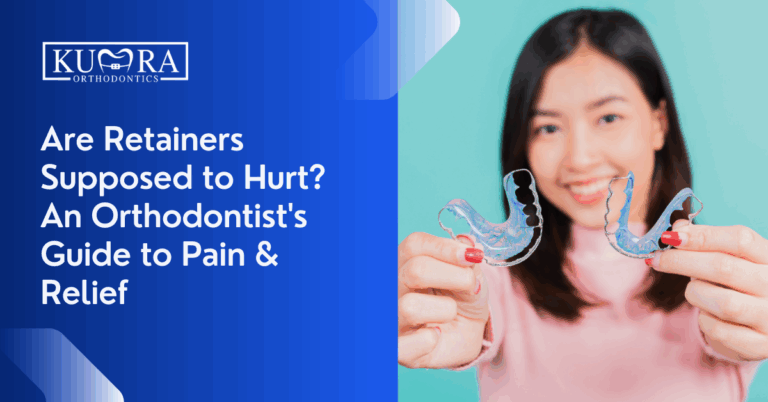 Are Retainers Supposed to Hurt? An Orthodontist's Guide to Pain & Relief