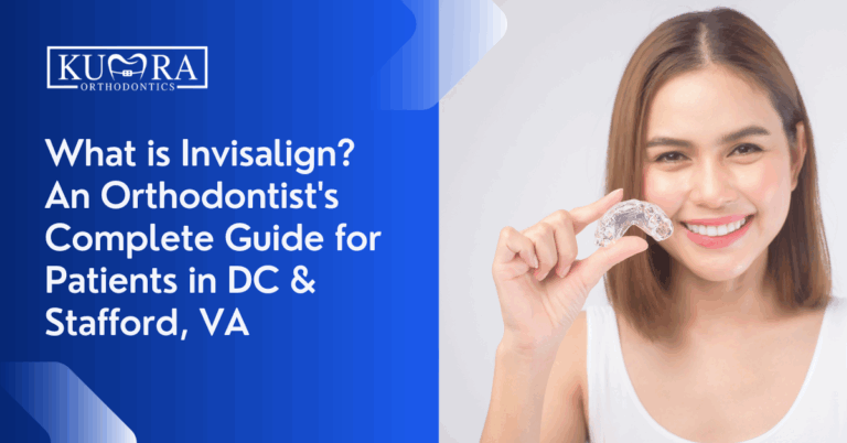 What is Invisalign? An Orthodontist's Complete Guide for Patients in DC & Stafford, VA